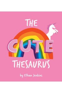 The Cute Thesaurus