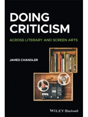 Doing Criticism Across Literary and Screen Arts