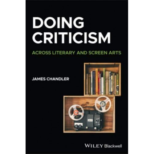 Doing Criticism Across Literary and Screen Arts