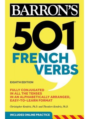 501 French Verbs - Barron's 501 Verbs