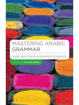 Mastering Arabic Grammar - Palgrave Macmillan Master Series