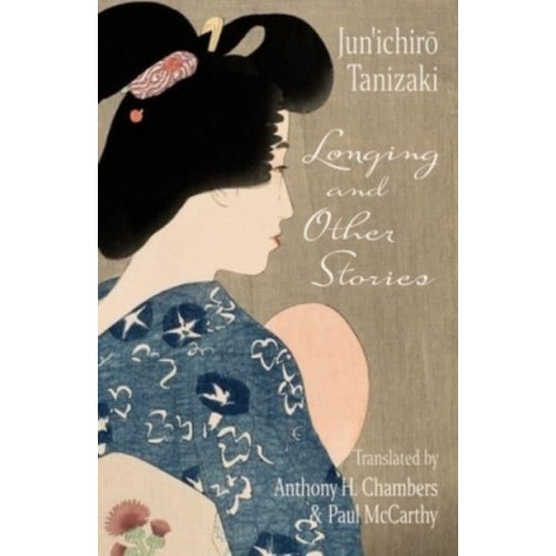 Longing and Other Stories