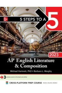 AP English Literature & Composition 2023 - 5 Steps to a 5