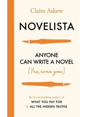 Novelista Anyone Can Write a Novel (Yes, Even You)