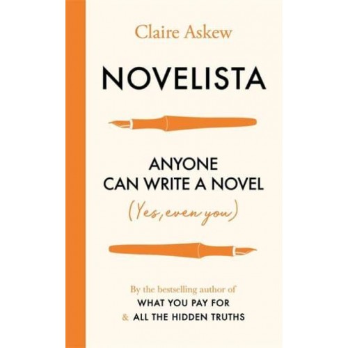 Novelista Anyone Can Write a Novel (Yes, Even You)