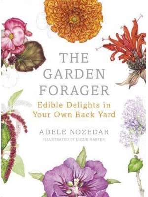 The Garden Forager