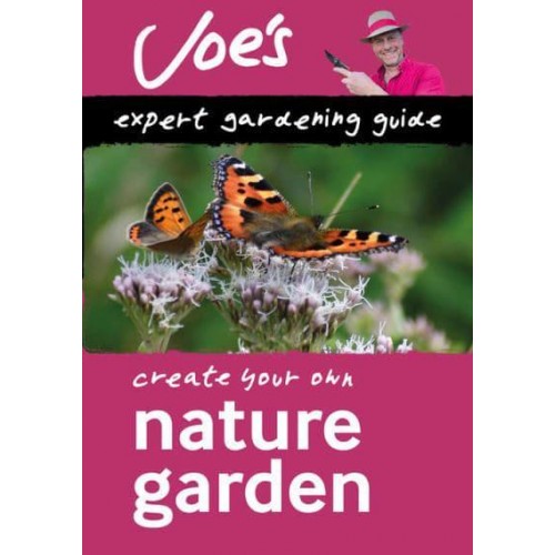 Nature Garden Create Your Own Green Space With This Expert Gardening Guide - Collins Joe Swift Gardening Books
