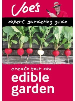 Edible Garden Create Your Own Green Space With This Expert Gardening Guide - Collins Joe Swift Gardening Books