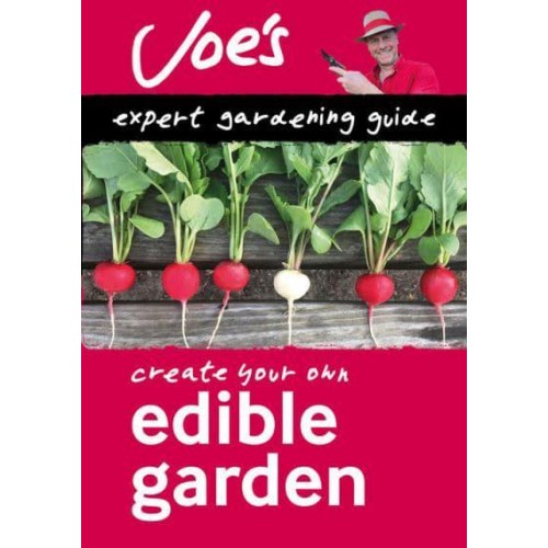 Edible Garden Create Your Own Green Space With This Expert Gardening Guide - Collins Joe Swift Gardening Books