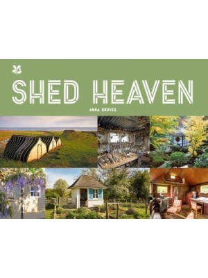 The National Trust Book of Sheds