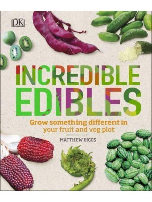 Incredible Edibles