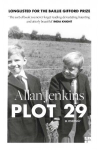 Plot 29 A Memoir