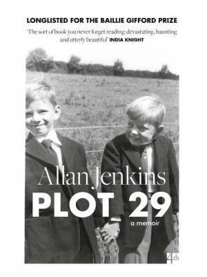 Plot 29 A Memoir