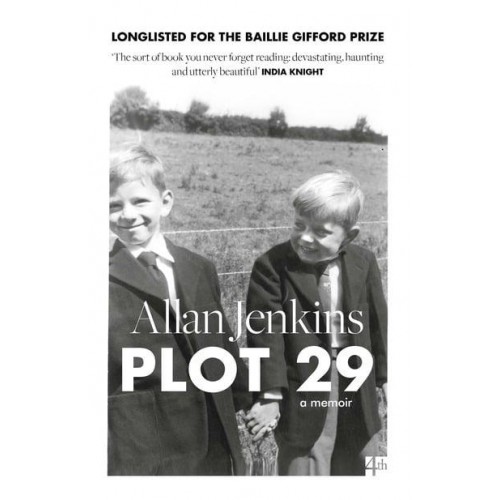 Plot 29 A Memoir
