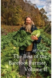 The Best of the Barefoot Farmer, Volume II