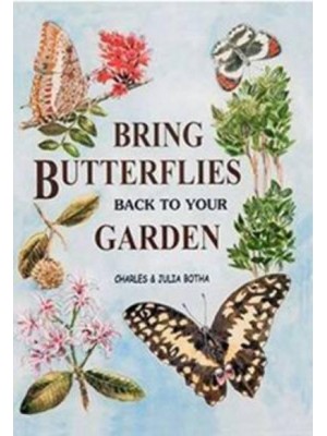 Bring Butterflies Back to Your Garden