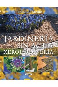 Jardinería Sin Agua Xerojardinería - Plantas De Jardín
