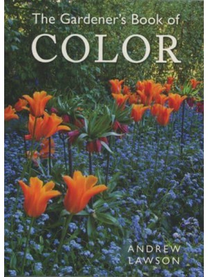 The Gardener's Book of Color