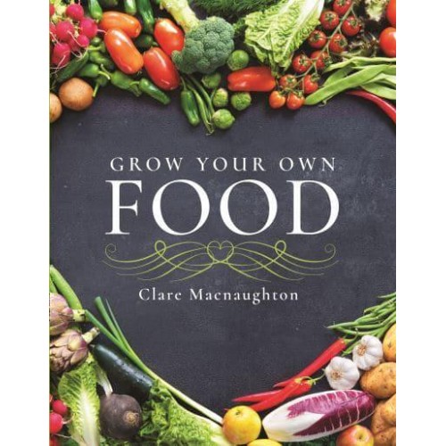 Grow Your Own Food