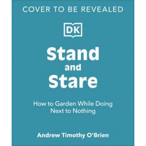 To Stand and Stare