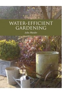 Water-Efficient Gardening
