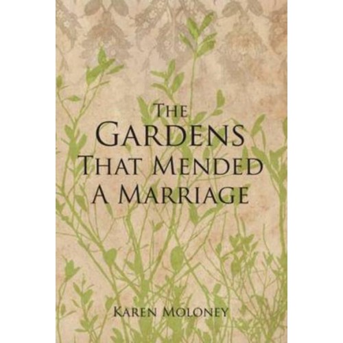The Gardens That Mended a Marriage