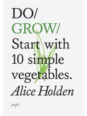 Do Grow Start With 10 Simple Vegetables - Do Books