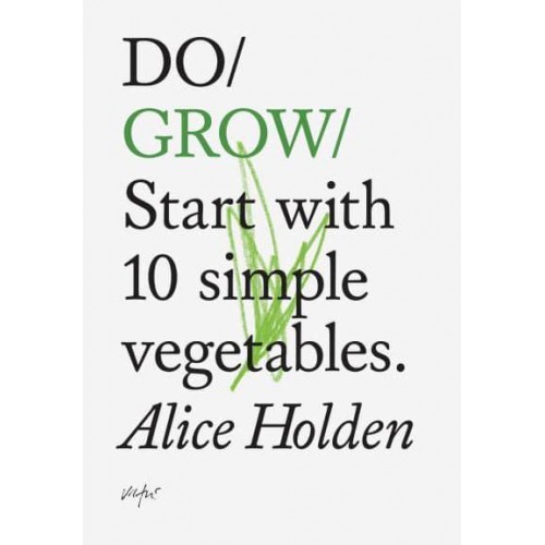 Do Grow Start With 10 Simple Vegetables - Do Books
