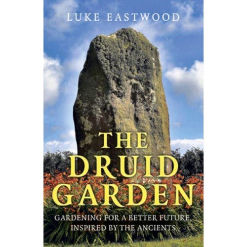 The Druid Garden