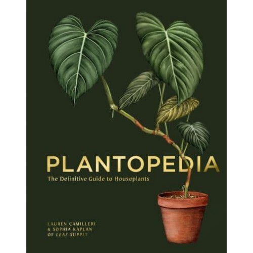 Plantopedia The Definitive Guide to House Plants