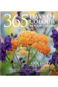 365 Days of Colour in Your Garden