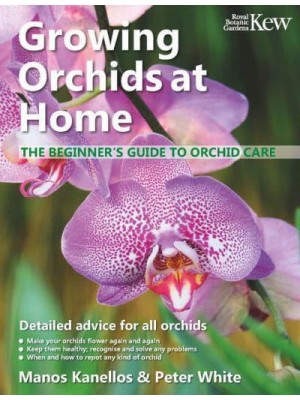 Growing Orchids at Home The Beginner's Guide to Orchid Care