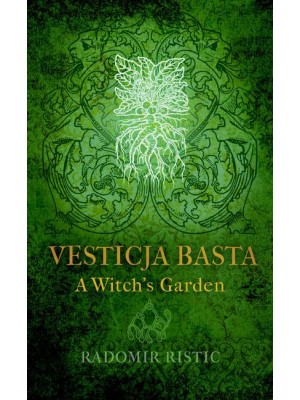 Vesticja Basta A Witch's Garden
