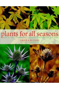 Plants for All Seasons Beautiful and Versatile Plants That Change Throughout the Year