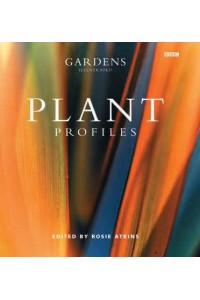 Gardens Illustrated Plant Profiles