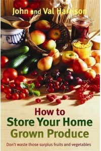 How to Store Your Home-Grown Produce