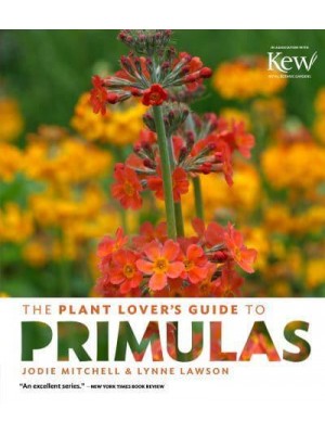 The Plant Lover's Guide to Primulas