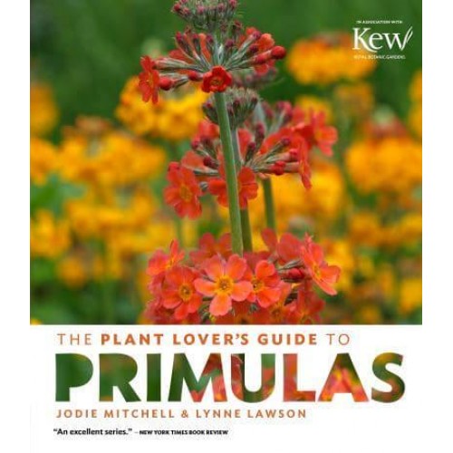 The Plant Lover's Guide to Primulas