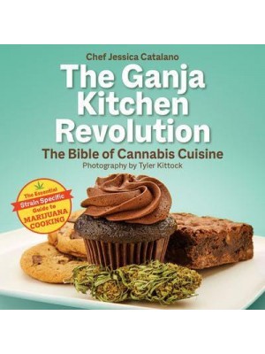 The Ganja Kitchen Revolution