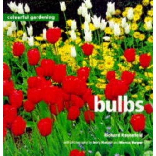 Bulbs - Colourful Gardening