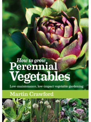 How to Grow Perennial Vegetables