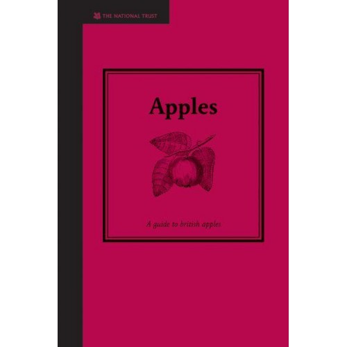 Apples A Guide to British Apple Varieties - Smallholding