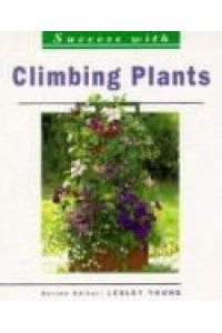 Success With Climbing Plants