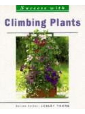 Success With Climbing Plants