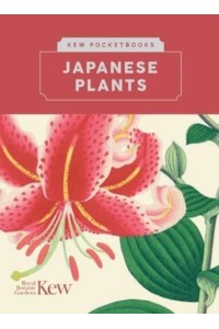 Japanese Plants - Kew Pocketbooks