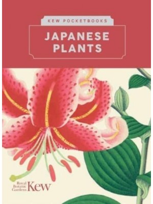 Japanese Plants - Kew Pocketbooks