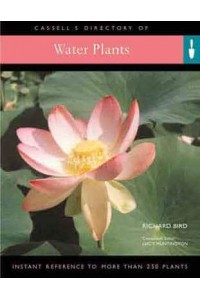 Water Gardens Everything You Need to Create a Garden - Cassell's Garden Directories