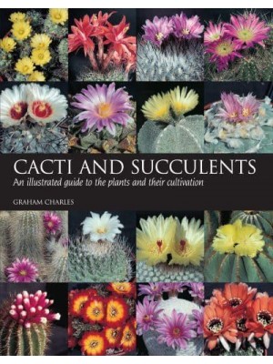 Cacti and Succulents