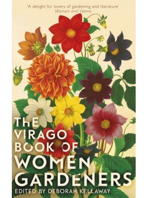 The Virago Book of Women Gardeners