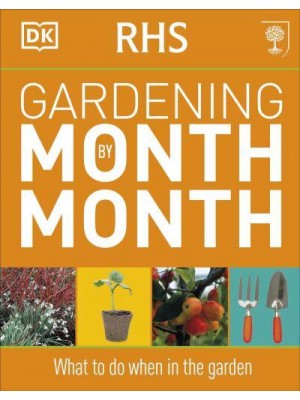 RHS Gardening Month by Month